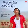 Mujhe Teri Yaad Aati Hai Kyu