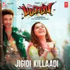 Jigidi Killaadi (From "Pattas")