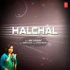 About Halchal Song