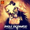 About Bhole Da Damroo Song