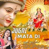 About Jugni Mata Di Song