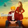 About Taanashah Song