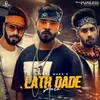 About Lath Dade Aala Song