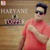 About Haryane Ka Topper Song