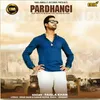 About Pardhangi Song