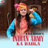 About Indian Army Ka Badla Song