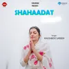 About Shahaadat Song