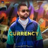 About Currency Song