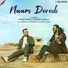 About Naam Dorodi Song