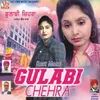 About Gulabi Chehra Song