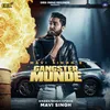About Gangster Munde Song