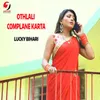 About Othlali Complane Karta Song