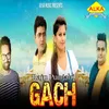 About Gach Song