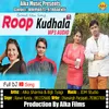 About Roop Kudhala Song