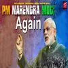 PM Narendra Modi Again