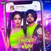 About I Phone Wargi Song