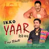 About Ikko Yaar Song