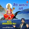 About Maiya Amarkantak Wali Song