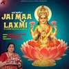 About Jai Maa Laxmi Song