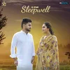 About Sleepwell Original Song