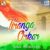 About Tiranga Orkar Song