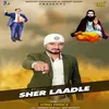 Sher Laadle