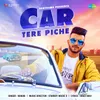 About Car Tere Piche Song