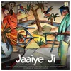 Jaaiye Ji