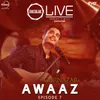 About Awaaz Song
