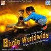 About Bhole Worldwide Song