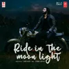 About Ride In The Moon Light Song