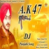 About AK 47 Song