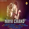 About Naya Chand Song