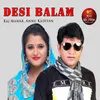 About Desi Balam Song