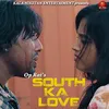 About South Ka Love Song