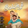 About Balam ji Song