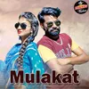 About Mulakat Song