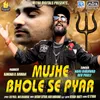 About Mujhe Bhole Se Pyar Song