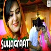 About Suhagraat Song