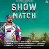 About Show Match Song