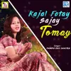 Kajal Fotay Sajay Tomay