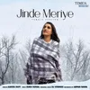 About Jinde Meriye Female Version Song