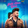 About Jatti Likes You Song