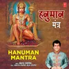 About Hanuman Mantra Song