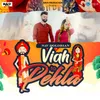 About Viah To Pehla Song
