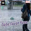 Gajbe Sawan Barse