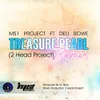 Treasure Pearl 2 Head Project Remix