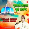 About Bulalo Khwaja Mujhe Ajmer Song