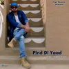 About Pind Di Yaad Song