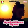 Agarbatti Baare Piyawa